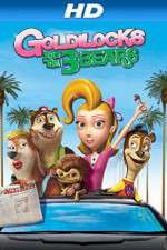 Watch Unstable Fables: The Goldilocks and the 3 Bears Show Gomovies123
