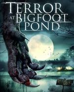 Watch Terror at Bigfoot Pond Gomovies123
