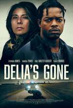 Watch Delia's Gone Gomovies123