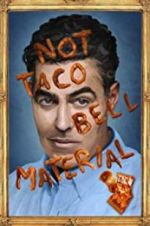 Watch Adam Carolla: Not Taco Bell Material Gomovies123
