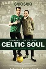Watch Celtic Soul Gomovies123