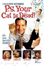 Watch P.S. Your Cat Is Dead! Gomovies123