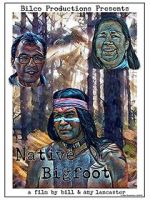 Watch Native Bigfoot Gomovies123