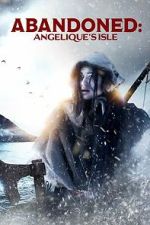 Watch Abandoned: Angelique\'s Isle Gomovies123
