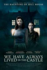 Watch We Have Always Lived in the Castle Gomovies123