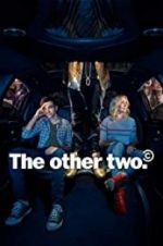 Watch The Other Two Gomovies123