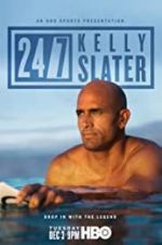 Watch 24/7: Kelly Slater Gomovies123