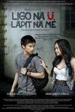 Watch Ligo na , Lapit na Me Gomovies123