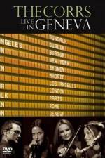 Watch The Corrs: Live in Geneva Gomovies123