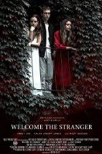 Watch Welcome the Stranger Gomovies123