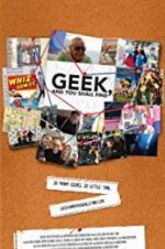 Watch Geek, and You Shall Find Gomovies123