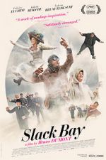Watch Slack Bay Gomovies123