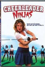 Watch Cheerleader Ninjas Gomovies123
