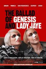 Watch The Ballad of Genesis and Lady Jaye Gomovies123