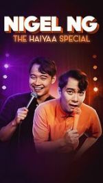 Watch Nigel Ng: The HAIYAA Special (TV Special 2023) Gomovies123
