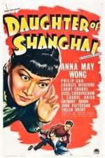 Watch Daughter of Shanghai Gomovies123