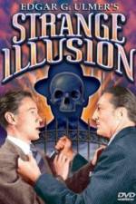 Watch Strange Illusion Gomovies123