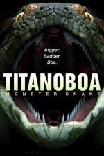 Watch Titanoboa Monster Snake Gomovies123