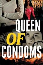 Watch Queen of Condoms Gomovies123