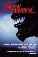 Watch Shadow Creature Gomovies123