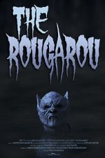 Watch The Rougarou (Short 2017) Gomovies123