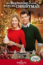 Watch It\'s Beginning to Look a Lot Like Christmas Gomovies123