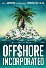 Watch Offshore Incorporated Gomovies123