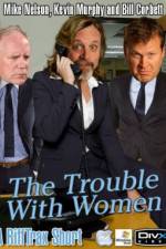 Watch Rifftrax The Trouble With Women Gomovies123