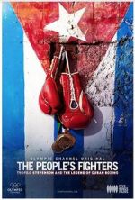 Watch The People\'s Fighters: Teofilo Stevenson and the Legend of Cuban Boxing Gomovies123