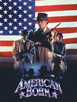 Watch American Born Gomovies123