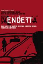 Watch Vendetta Gomovies123