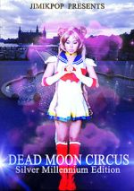 Watch Dead Moon Circus Gomovies123