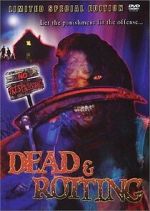 Watch Dead & Rotting Gomovies123