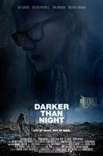 Watch Darker Than Night Gomovies123