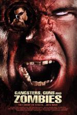 Watch Gangsters Guns & Zombies Gomovies123