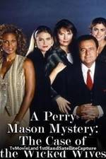 Watch A Perry Mason Mystery: The Case of the Wicked Wives Gomovies123