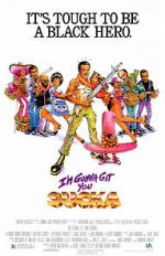 Watch I\'m Gonna Git You Sucka Gomovies123