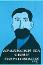 Watch Arabesques on the Pirosmani Theme Gomovies123