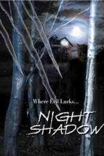 Watch Night Shadow Gomovies123