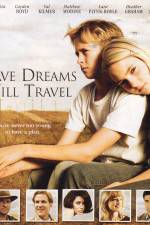 Watch Have Dreams Will Travel Gomovies123
