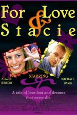 Watch For Love & Stacie Gomovies123
