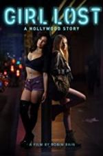 Watch Girl Lost: A Hollywood Story Gomovies123