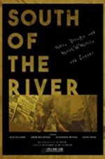 Watch South of the River Gomovies123