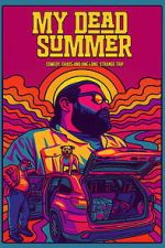 Watch My Dead Summer Gomovies123