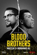 Watch Blood Brothers: Malcolm X & Muhammad Ali Gomovies123