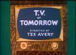 Watch T.V. of Tomorrow (Short 1953) Gomovies123