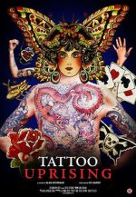 Watch Tattoo Uprising Gomovies123