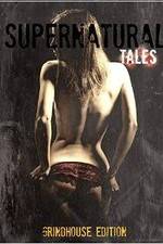 Watch Supernatural Tales Gomovies123