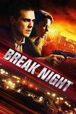 Watch Break Night Gomovies123