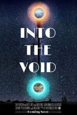 Watch Into the Void Gomovies123